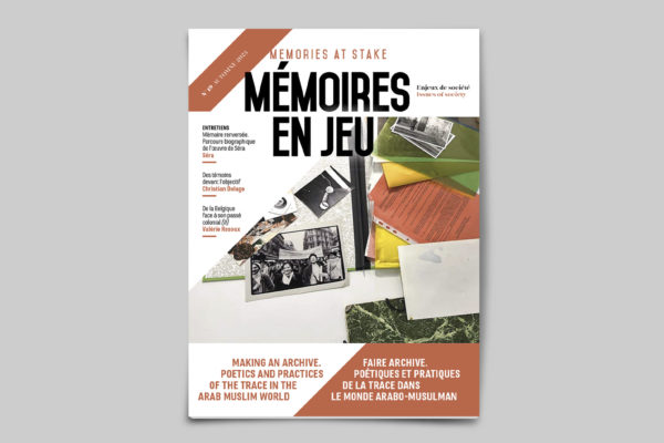 N° 19 (automne 2023) Faire archive. Poétiques et pratiques de la trace dans le monde arabo-musulman